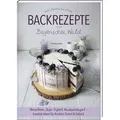 Backrezepte aus'm Bayerischen Wald