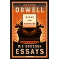 Anaconda Warum ich schreibe. Die grossen Essays (Deutsch, George Orwell, Heike Holtsch, 2022) (22643823)