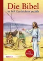 Die Bibel in 365 Geschichten erzählt Haysom, John und Elmar Gruber: