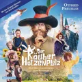 Der Räuber Hotzenplotz - Hörspiele: Der Räuber Hotzenplotz. Das Originalhörspiel