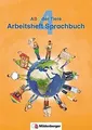 ABC der Tiere 4 – Arbeitsheft Sprachbuch · Neubearb... | Buch | Zustand sehr gut