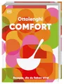 Ottolenghi Comfort: Rezepte, die du lieben wirst