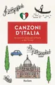 Canzoni d’Italia. 52 canzoni popolari d’Italia e del Ticino [Fremdsprachentex...