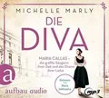 Die Diva: Maria Callas – die größte Sängerin ihrer Zeit ... | Buch | Zustand gut