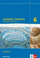 Lambacher Schweizer. 6. Schuljahr G9. Arbeitsheft plus Lösungsheft. Neubearbe...