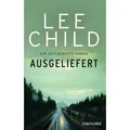 Ausgeliefert / Jack Reacher Bd.2