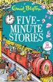 Five-Minute Stories: 30 stories (Bumpe..., Blyton, Enid