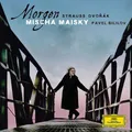 Mischa Maisky - Morgen