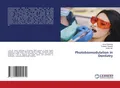 Photobiomodulation in Dentistry Sonal Subhangi