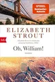 Oh, William!: Roman von Strout, Elizabeth | Buch | Zustand gut
