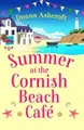 Donna Ashcroft Summer at the Cornish Beach Cafe (Taschenbuch)