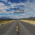 Down the Road Wherever  von Mark Knopfler | CD | Zustand gut