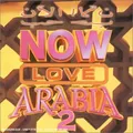 Various - Now Love Arabia 2