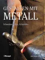 Gestalten mit Metall José Antonio Ares