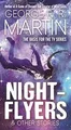 Nightflyers: And Other Stories von Martin, George R. R. | Buch | Zustand gut