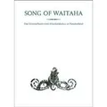 Song of Waitaha Das Vermächtnis einer Friedenskultur aus Neuseeland