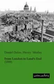 From London to Land's End Daniel Defoe