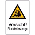 Warn-Kombischild Vorsicht! Flurförderfahrzeuge Aluminium (B x H) 262 mm x 371 mm ISO 7010 1 St.