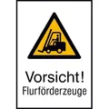 ELC Warnschild Warnschild Aluminium B262xH371 mm Vorsicht Flurförderzeuge