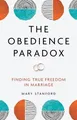 Mary Stanford The Obedience Paradox (Taschenbuch)