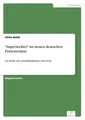 Superweiber im neuen deutschen Frauenroman Ulrike Boldt Taschenbuch 96 S. 1999
