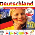 Deutschland, 2 Audio-CDs: Mein Hörbuch. Alles über die 16 deutschen Bundesländer