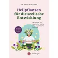 Nymphenburger Heilpflanzen für die seelische Entwicklung (Deutsch, Angela Wucher, 2024) (ab20908)