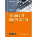 Pistons and engine testing Hrsg.: MAHLE International GmbH