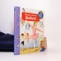 Komm mit ins Ballett  |  Doris Rübel