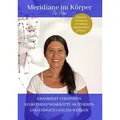 Meridiane im Körper von Daniela An Aibja / tredition / Taschenbuch