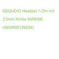 GEQUDIO Headset 1-Ohr mit 3.5mm Klinke WA9006 (4058906126634)