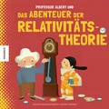 Professor Albert und das Abenteuer der Relativitätstheorie | deutsch