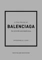 Emmanuelle Dirix Little Book of Balenciaga (Gebundene Ausgabe)