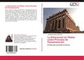 La Educación en Platón como Proceso de Humanización Jeannette Escalera Bourillon