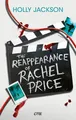 The Reappearance of Rachel Price (deutsche Ausgabe): Der neue YA-Thriller der Autorin von A Good Girl's Guide to Murder: Der neue YA-Thriller der ... Farbschnitt und Overlay in der ersten Auflage