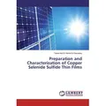 Preparation and Characterization of Copper Selenide Sulfide Thin Films von Talaat Abd El Hamid El-Desoukey / LAP Lambert Academic Publishing / Taschen