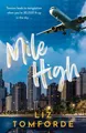 Mile High The unputdownable first book in TikTok sensation, the Windy City se...