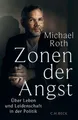 Zonen der Angst: Über Leben und Leidenschaft in der ... | Buch | Zustand wie neu