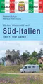 Mit dem Wohnmobil  nach Süd-Italien. Teil 1: Der Osten ~ Rei ... 9783869033563