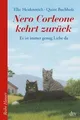 Nero Corleone kehrt zurück: Es ist immer genug Lieb... | Buch | Zustand sehr gut