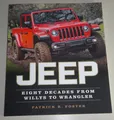 Fachbuch: Jeep: Eight Decades from Willys to Wrangler mit CJ, Rubicon, Cherokee
