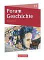 Forum Geschichte 11. Jahrgangsstufe - Oberstufe Gymnasium - Bayern - Neue Aus...