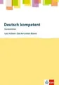 Deutsch kompetent. Lutz Hübner: Das Herz eines Boxers: Kopiervorlagen mit Downloadpaket Klasse 8 (Stundenblätter Deutsch)