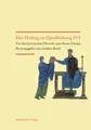 Der Hoftag in Quedlinburg 973: Von den historischen Wurzeln zum Neuen Europa