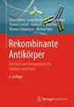 Rekombinante Antikörper Stefan Dübel