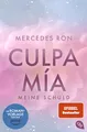 Culpa Mía – Meine Schuld: Die TikTok- und Wattpad-Sensation: eine Enemies-to-Lovers-Romance über verbotene Liebe (Die Culpa-Mía-Reihe, Band 1)