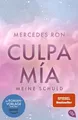 Culpa Mía – Meine Schuld Die TikTok- und Wattpad-Sensation: eine Enemies-to-L...