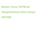 Bresser Venus 76/700 AZ Spiegelteleskop carbon design 4541009 (4007922010335)