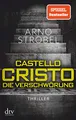 Castello Cristo Die Verschwörung: Thriller