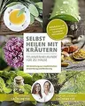 Selbst Heilen mit Kräutern: Pflanzenheilkunde für zu Hau... | Buch | Zustand gut